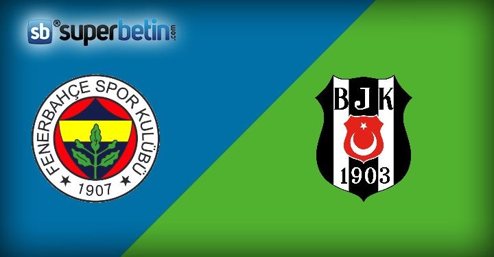 Fenerbahçe Beşiktaş Maçı
