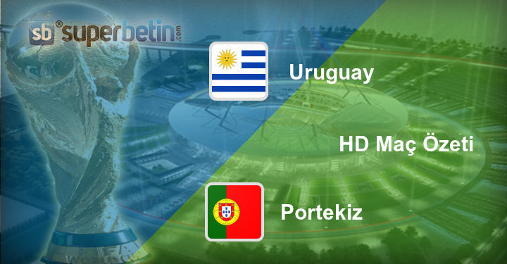 Uruguay Portekiz Maç Özeti